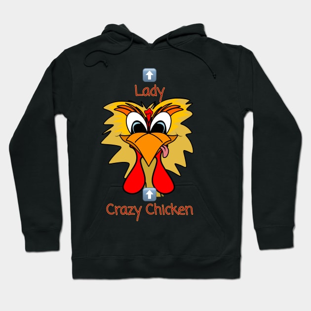 Crazy Chicken Lady Hoodie by Artbymparrish